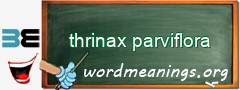 WordMeaning blackboard for thrinax parviflora